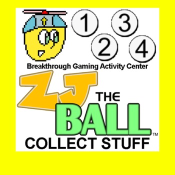 ZJ the Ball's Collect Stuff - Breakthrough Gaming Activity Center