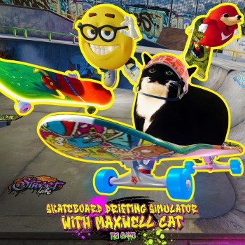 Skateboard Drifting Simulator with Maxwell Cat: The Game