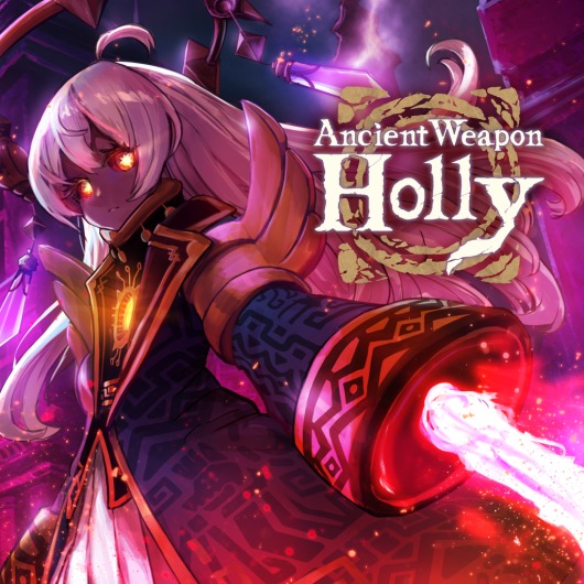 Ancient Weapon Holly PS4 & PS5 for playstation