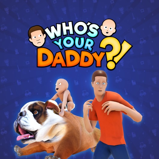 Who's Your Daddy?! for playstation