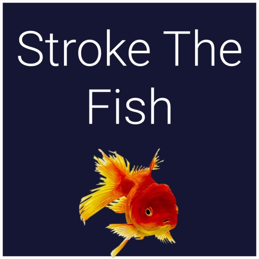 Stroke The Fish for playstation