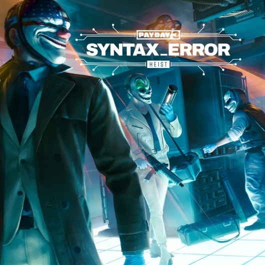 PAYDAY 3: Syntax Error Heist for playstation