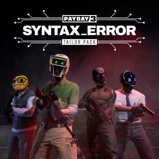PAYDAY 3: Syntax Error Tailor Pack for playstation