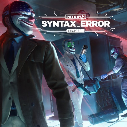 Payday 3: Chapter 1 - Syntax Error for playstation