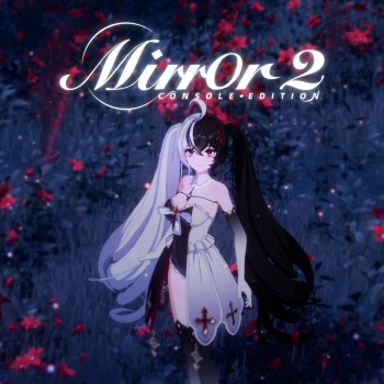 Mirror 2 - Console Edition
